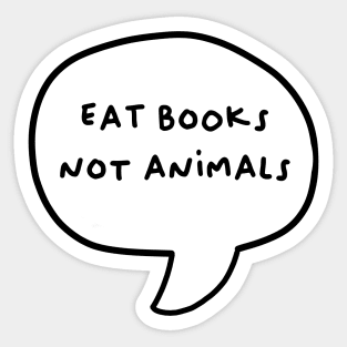 eat books, not animals Sticker